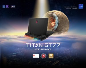 รีวิว เกมมิ่งโน้ตบุ๊ค MSI Titan GT77 HX 13V